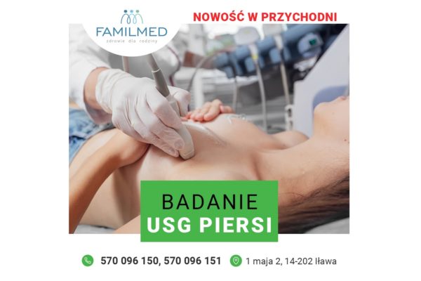 Badania USG piersi w Przychodni Famil-Med