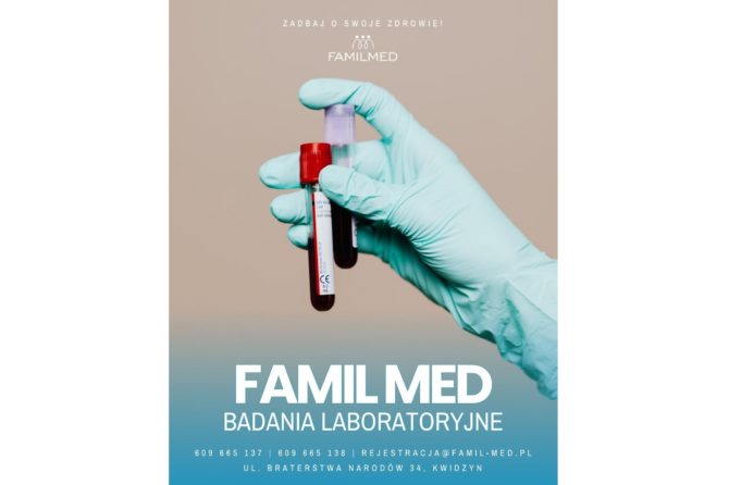 Badania laboratoryjne – zadbaj o swoje zdrowie w Famil-Med